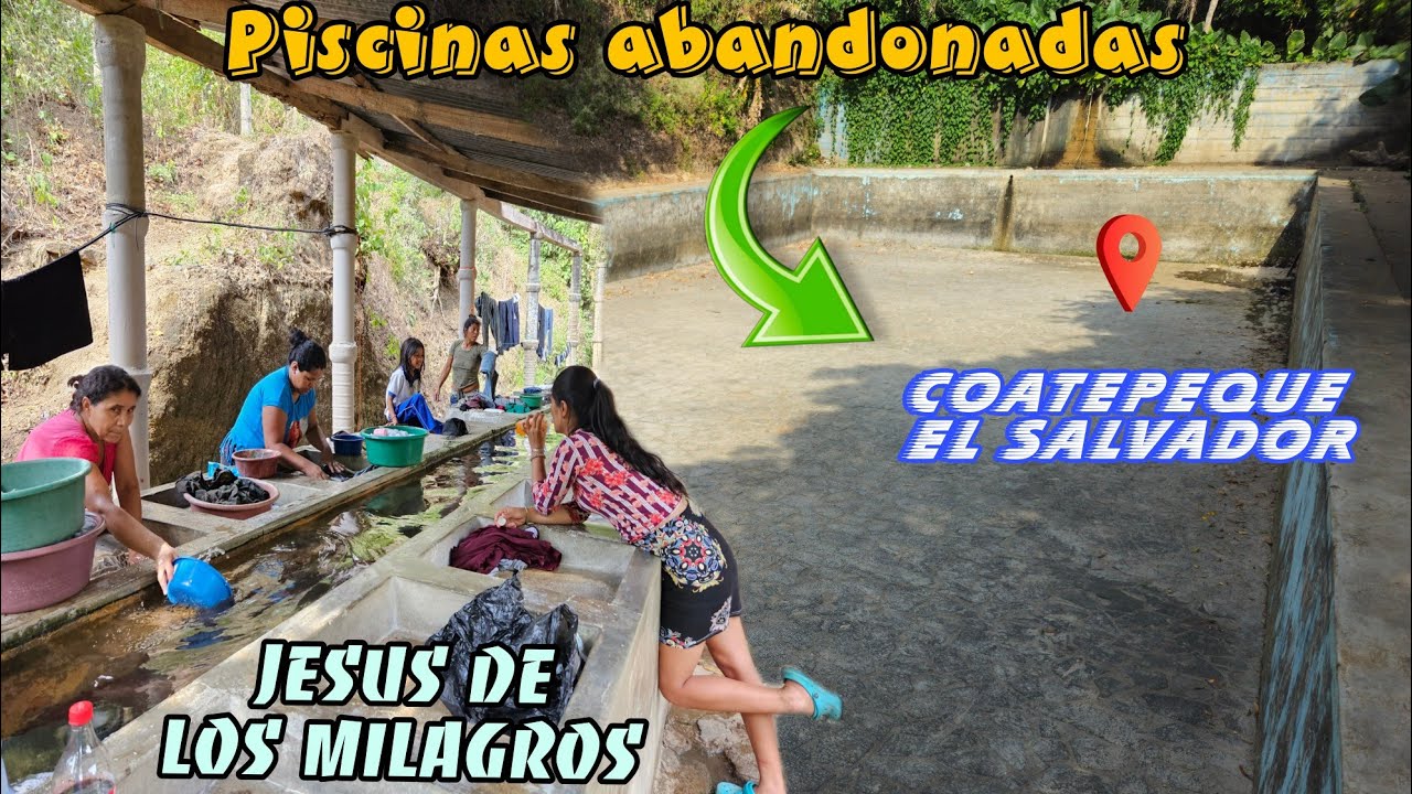 Piscinas Jesús de los Milagros, Coatepeque Santa Ana El Salvador 2024