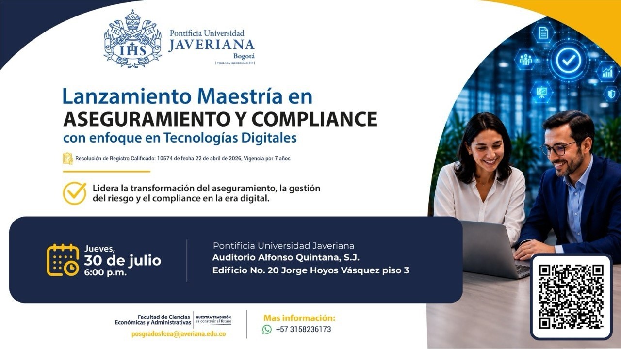 Lanzamiento  de la Maestría en Aseguramiento y Compliance con enfoque en Tecnologías Digitales